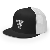 Hip-Hop Saved Me | Trucker Hat