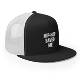 Hip-Hop Saved Me | Trucker Hat
