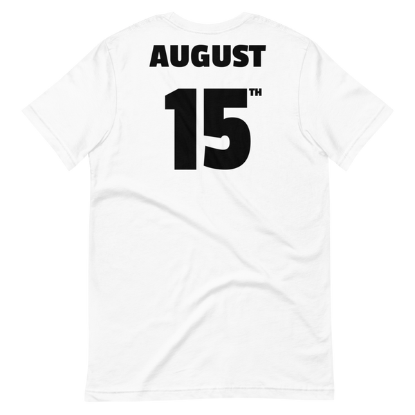 8/15 Birthday Tee - Unisex Short-Sleeve