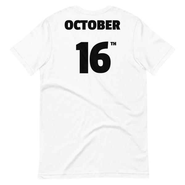 10/16 Birthday Tee - Unisex Short-Sleeve