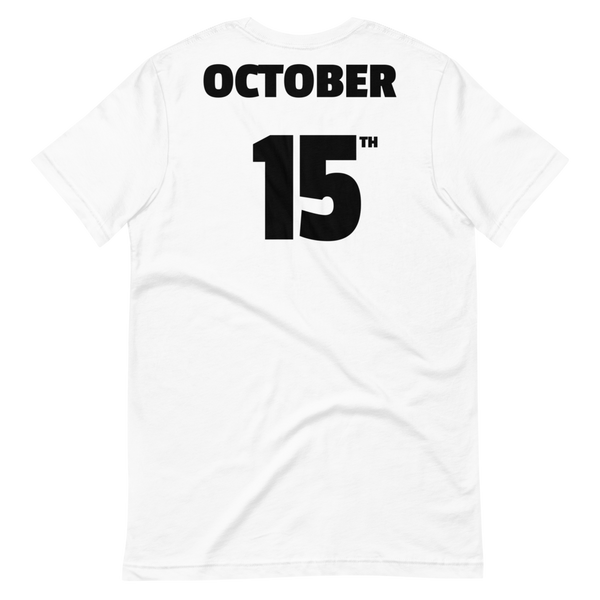 10/15 Birthday Tee - Unisex Short-Sleeve